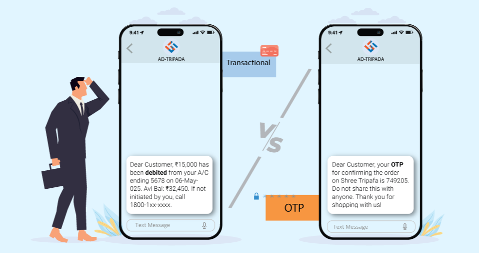 Transactional SMS vs OTP SMS Business Needs