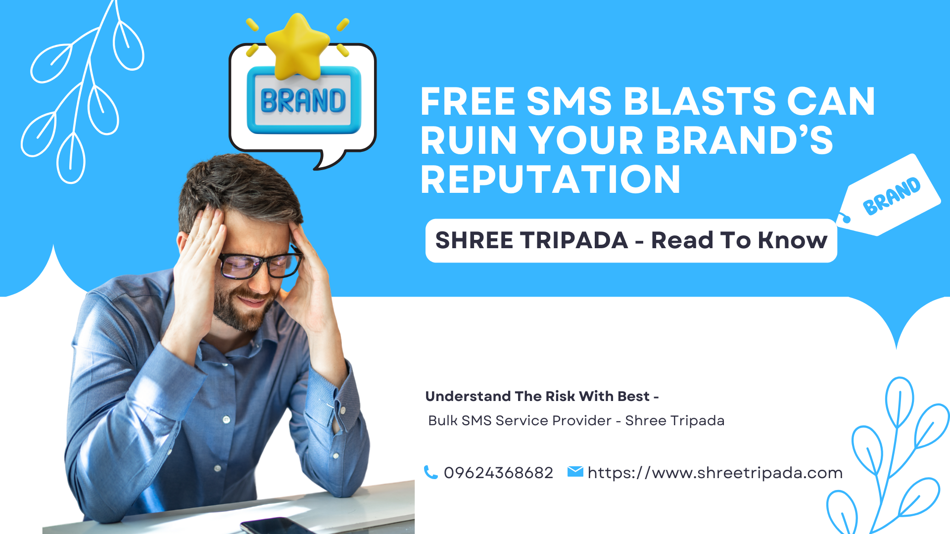 Free SMS Blasts Causing Brand Damage