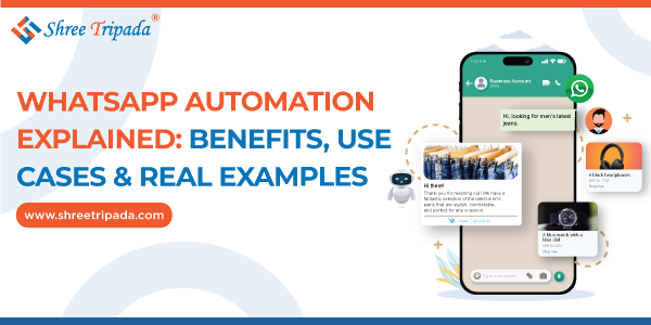 WhatsApp Automation for business — benefits, use cases, and examples