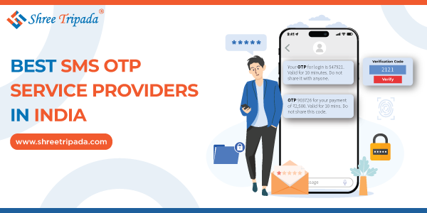 Best SMS OTP Service Providers in India