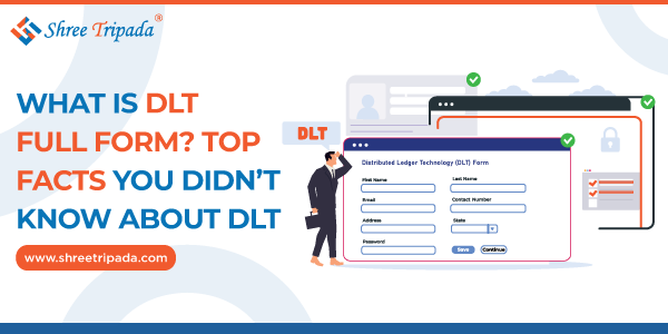 dlt full form explained with top facts