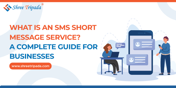 What Is SMS Short Message Service