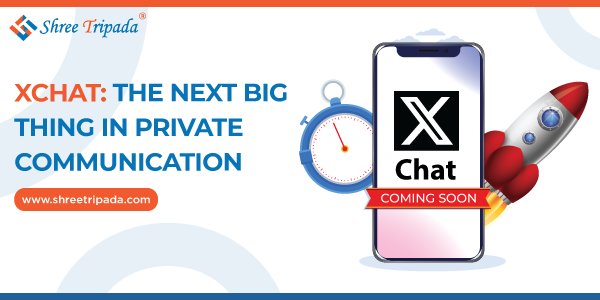 XChat private messaging platform